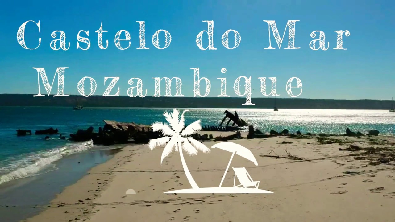 CASTELO DO MAR  -MOZAMBIQUE